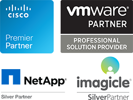 Cisco Premier Partner, VMware Partner, NetApp Silver Partner and Imagicle accreditations